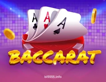 Baccarat tại bl5555